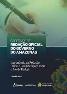 Imagem da notícia - Caderno de Redação Oficial do Governo do Amazonas