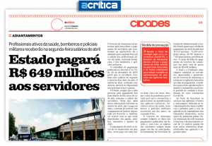 Imagem da notícia - Jornal A Crítica – Estado pagará R$ 649 milhões aos servidores